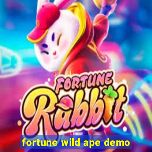 fortune wild ape demo